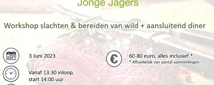 Workshop slachten & bereiden van wild + aansluitend diner